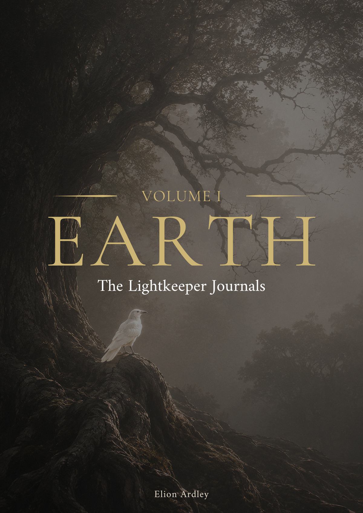 The Lightkeeper Journals — Volume I: Earth